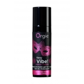 Гель для массажа ORGIE Sexy Vibe Intense Orgasm - 15 мл. - ORGIE - купить с доставкой в Новороссийске