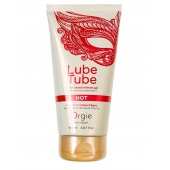 Интимный гель на водной основе Lube Tube Hot с разогревающим эффектом - 150 мл. - ORGIE - купить с доставкой в Новороссийске