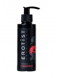 Массажное масло Erotist GRAPEFRUIT с ароматом грейпфрута - 150 мл. - Erotist Lubricants - купить с доставкой в Новороссийске