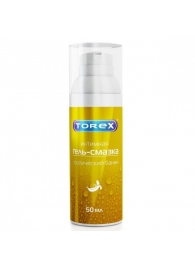 Гель-смазка на водной основе Torex  Тропический банан  - 50 мл. - Torex - купить с доставкой в Новороссийске