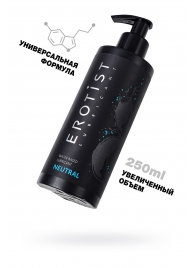 Лубрикант на водной основе Erotist Neutral - 250 мл. - Erotist Lubricants - купить с доставкой в Новороссийске