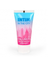 Увлажняющий лубрикант на водной основе Intim in the city Hyaluronic - 60 гр. - Биоритм - купить с доставкой в Новороссийске