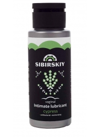 Интимный лубрикант на водной основе SIBIRSKIY с ароматом кипариса - 100 мл. - Sibirskiy - купить с доставкой в Новороссийске