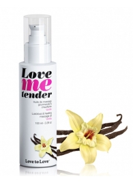 Съедобное согревающее массажное масло Love Me Tender Vanilla с ароматом ванили - 100 мл. - Love to Love - купить с доставкой в Новороссийске