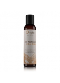Интимный гель на водной основе Orgie All-Natural Ultra Slide - 150 мл. - ORGIE - купить с доставкой в Новороссийске