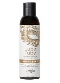Интимный гель на водной основе Lube Tube Human Lube - 150 мл. - ORGIE - купить с доставкой в Новороссийске