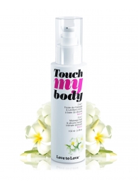 Силиконовый лубрикант 2-в-1 Touch My Body с ароматом моной - 100 мл. - Love to Love - купить с доставкой в Новороссийске