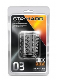 Прозрачная насадка с шипами и шишечками STAY HARD COCK SLEEVE 03 CLEAR - Blush Novelties - в Новороссийске купить с доставкой