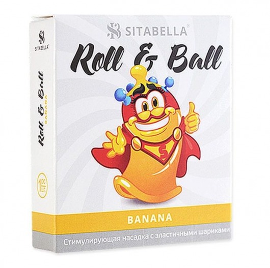 Стимулирующий презерватив-насадка Roll   Ball Banana - Sitabella - купить с доставкой в Новороссийске